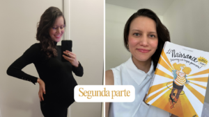 Lo que le diría a la mujer embarazada que fui en 2022 – Parte 2
